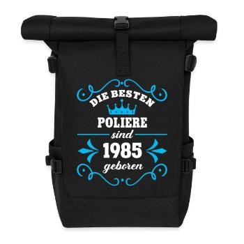 Geburtstag 1985 Polier Kollege Poliere Geb - Rolltop Rucksack - Schwarz - Vorne