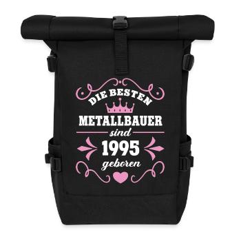Geburtstag Metallbauer Jahrgang 1995 Metallbauerin - Rolltop Rucksack - Schwarz - Vorne