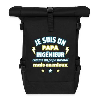 Je suis un papa ingénieur, cadeau fête des pères - Sac à dos roll top - noir - Devant
