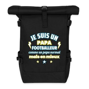Je suis un papa FOOTBALLEUR, cadeau fête des pères - Sac à dos roll top - noir - Devant