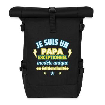 Papa d’exception, Cadeau Fête des Pères Unique - Sac à dos roll top - noir - Devant
