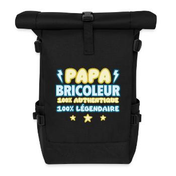 Papa bricoleur,fête des pères,bricolage,Humour - Sac à dos roll top - noir - Devant