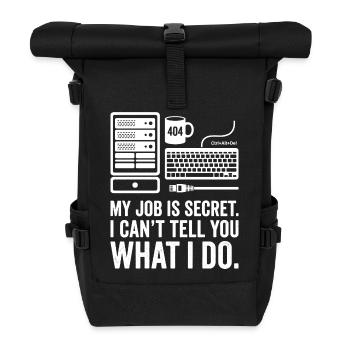 My Job Is Secret – IT Nerd Design - Roll Top Backpack - black - Front