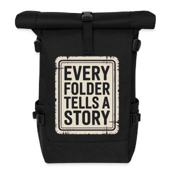 Every Folder Tells a Story - Roll Top Backpack - black - Front