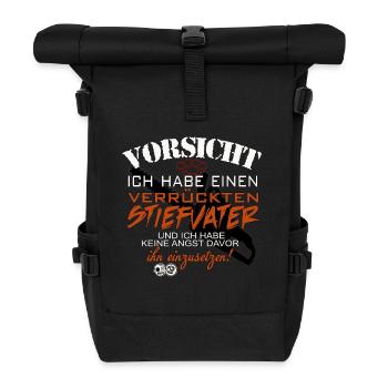 Vorsicht Ich habe einen verrueckten Stiefvater ... - Rolltop Rucksack - Schwarz - Vorne