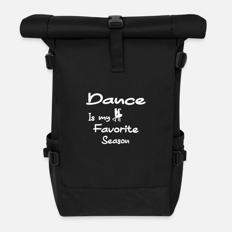 Tanzen Tänzer Spruch - Rolltop Rucksack - Schwarz