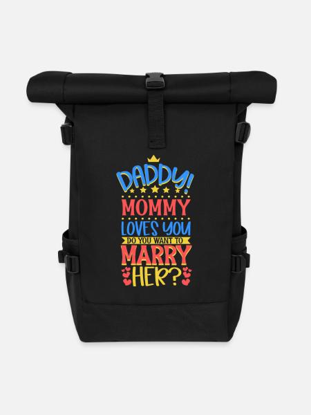 Papa willst du Mama heiraten - Rolltop Rucksack - Schwarz