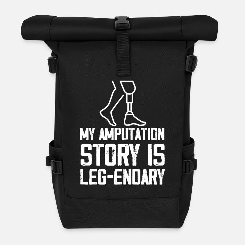 my amputation story is legendary Design - Rolltop Rucksack - Schwarz