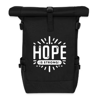 Hope is Strong - Roll Top Backpack - black - Front