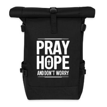 Priez l’espoir et ne vous inquiétez pas - Sac à dos roll top - noir - Devant