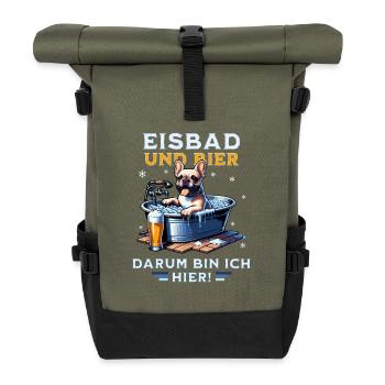Eisbad und Bier French Bulldog Fun Design - Rolltop Rucksack - Olive/Schwarz - Vorne