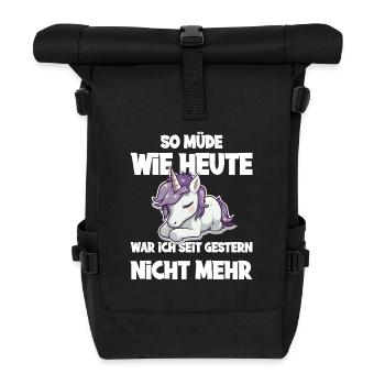 So müde wie heute war ich seit gestern nicht mehr - Rolltop Rucksack - Schwarz - Vorne