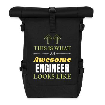 This is What an Awesome Engineer Looks Like - Roll Top Backpack - black - Front