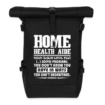 Home Health Aide Home Health Aide Definition - Roll Top Backpack - black - Front