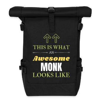 This is What an Awesome Monk Looks Like - Roll Top Backpack - black - Front