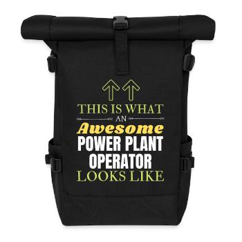 This is What an Awesome Power Plant Operator Looks - Roll Top Backpack - black - Front