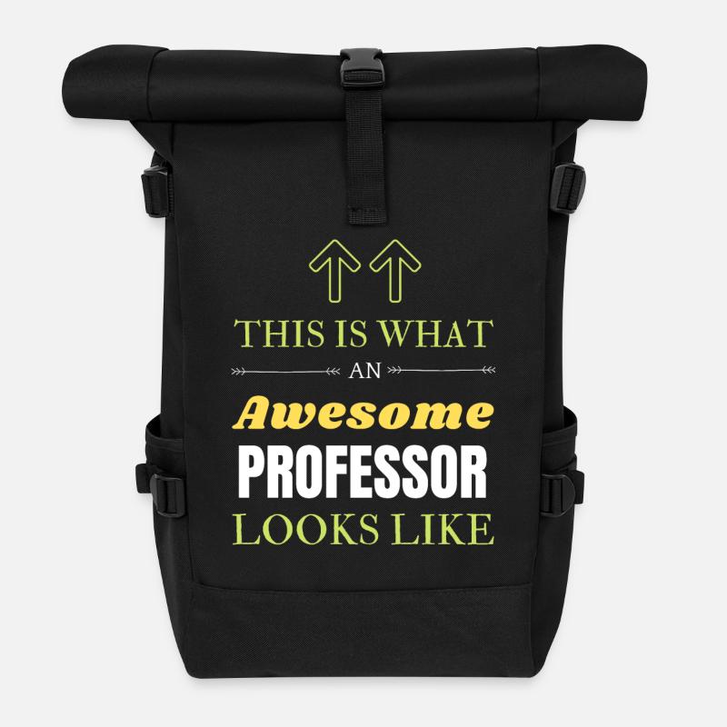 This is What an Awesome Professor Looks Like - Roll Top Backpack - black
