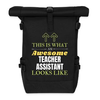 So sieht ein großartiger Lehrerassistent aus Li - Rolltop Rucksack - Schwarz - Vorne