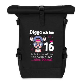 Digga Ich Bin 16 Teenager Geburtstag Mädchen - Rolltop Rucksack - Schwarz - Vorne