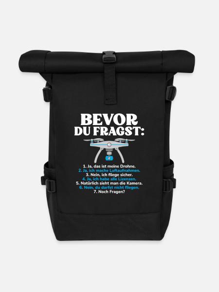 Bevor Du Fragst Quadrocopter Drohne - Rolltop Rucksack - Schwarz