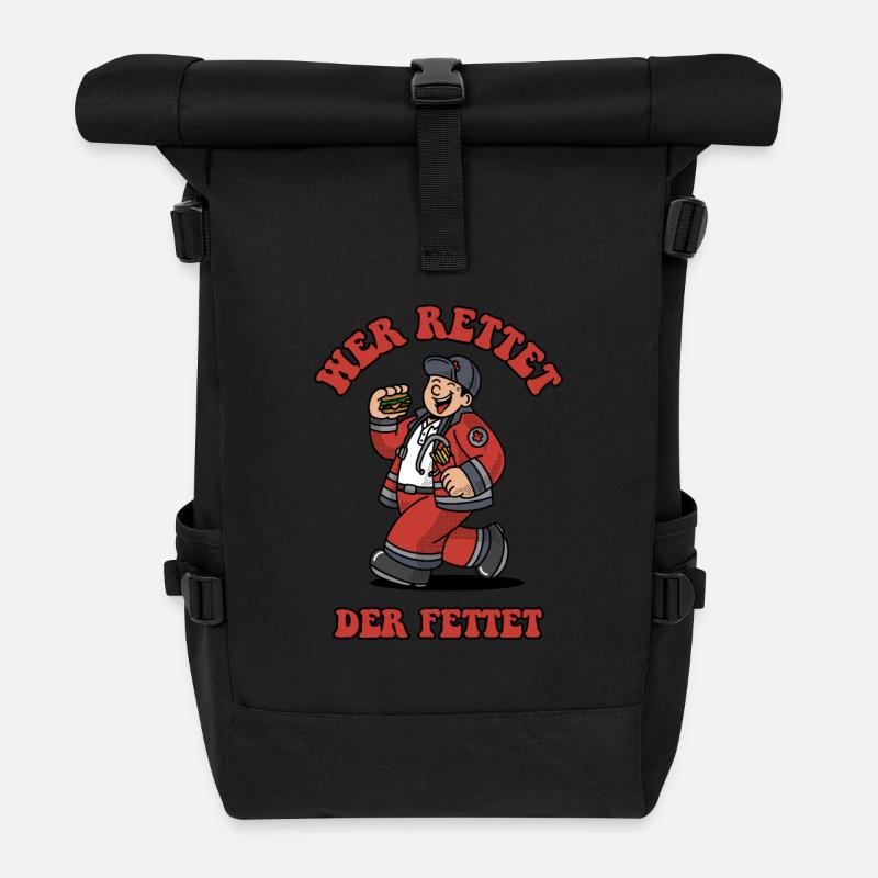 "Wer rettet, der fettet" Rettungsdienst Design - Rolltop Rucksack - Schwarz