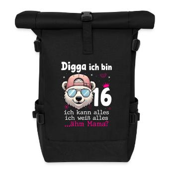 Digga Ich Bin 16 Teenager Geburtstag Mädchen - Rolltop Rucksack - Schwarz - Vorne