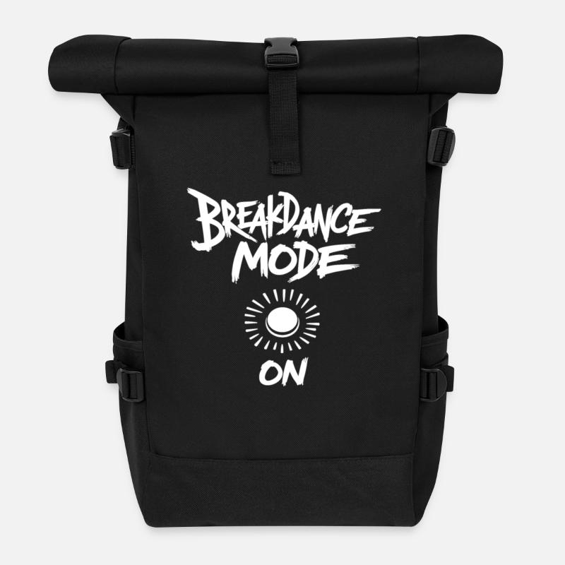 Breakdance Mode On Breakdance Breakdancing - Rolltop Rucksack - Schwarz