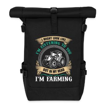 Farmer In My Head I am Farming - Roll Top Backpack - black - Front