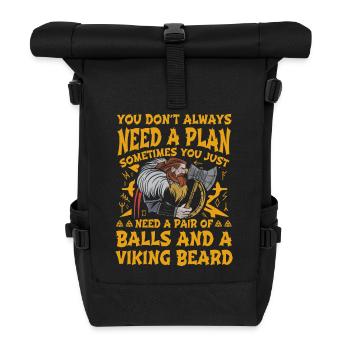 You don't always need a plan Viking Quote - Roll Top Backpack - black - Front