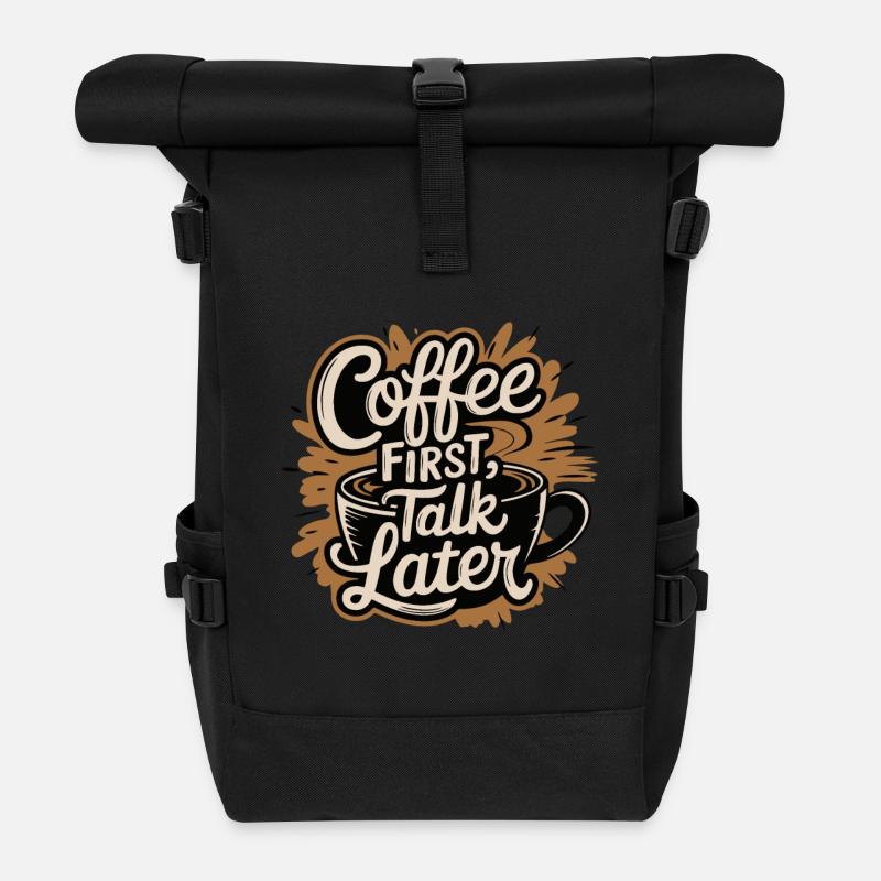 KAFFEE ERST GESPRÄCH SPÄTER - Rolltop Rucksack - Schwarz