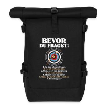 Bevor Du Fragst Bogenschütze Bogen Kein Spielzeug - Rolltop Rucksack - Schwarz - Vorne