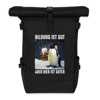 Bildung Ist Gut Aber Bier Ist Guter Pinguin - Rolltop Rucksack - Schwarz - Vorne