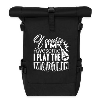 Mandolin I Play The Mandolin - Roll Top Backpack - black - Front