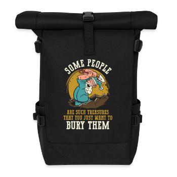 Manche Menschen Sind So Wertvoll, Dass Du Sie - Rolltop Rucksack - Schwarz - Vorne