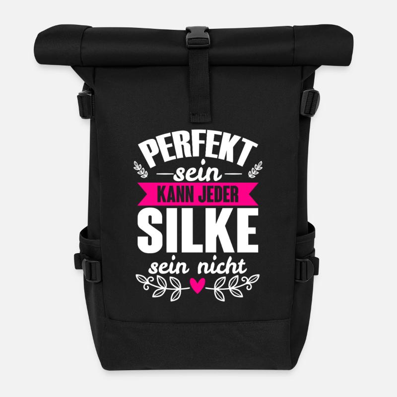 Silke - Perfekt Sein Kann Jeder Silke Nicht - Rolltop Rucksack - Schwarz