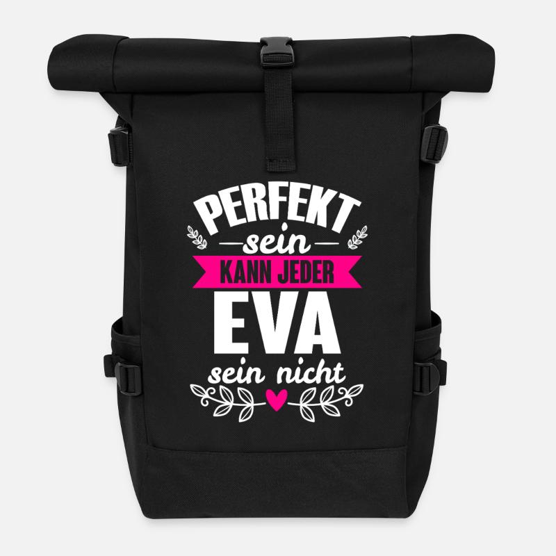 Eva - Perfekt Sein Kann Jeder Eva Nicht - Rolltop Rucksack - Schwarz