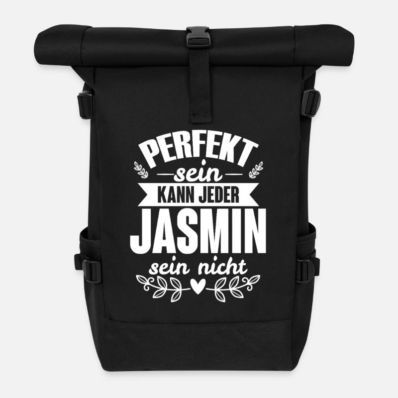 Jasmin - Perfekt Sein Kann Jeder Jasmin Nicht - Rolltop Rucksack - Schwarz