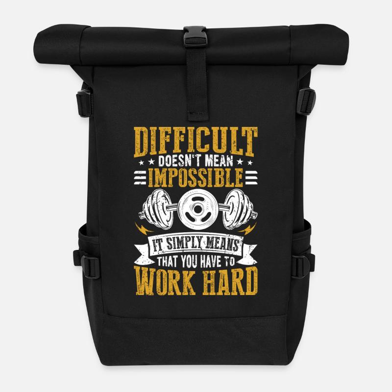 Hard doesn't mean impossible - Roll Top Backpack - black