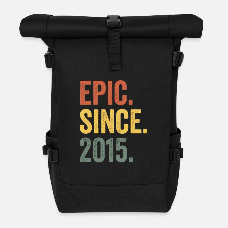 Epic Since 2015 Geburtsjahr Geburtstag - Rolltop Rucksack - Schwarz