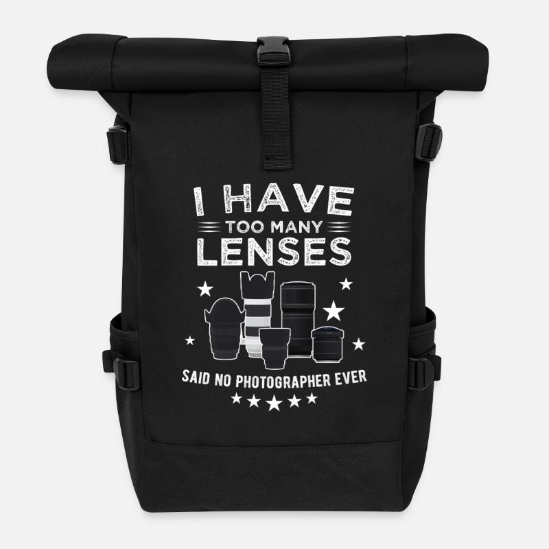 I Have Too Many Lenses Said No Photographer Ever - Roll Top Backpack - black
