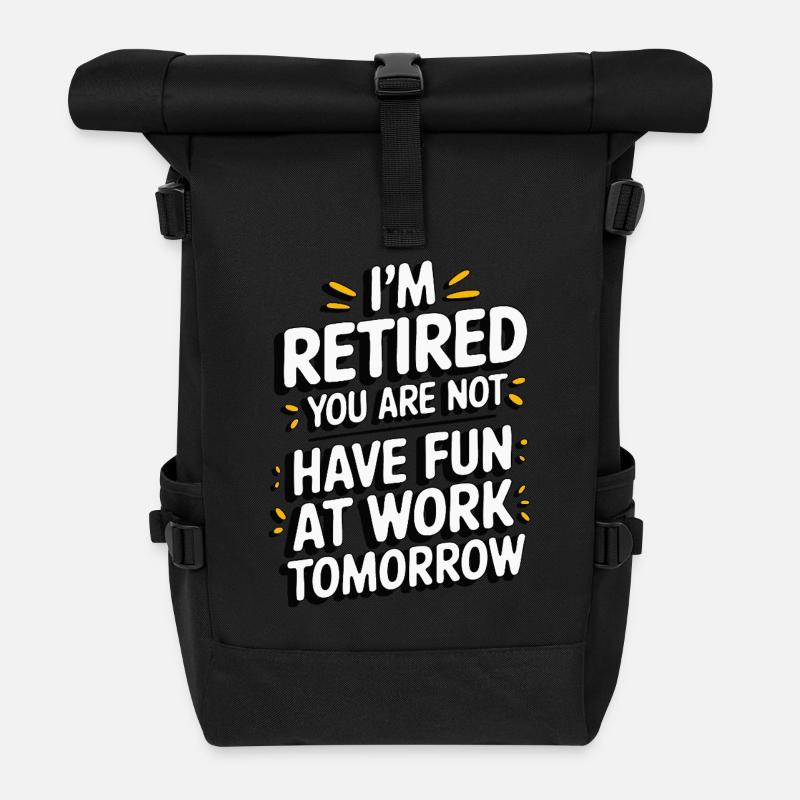 Retired 2025 - Ich bin RENTE, DU nicht - Rolltop Rucksack - Schwarz