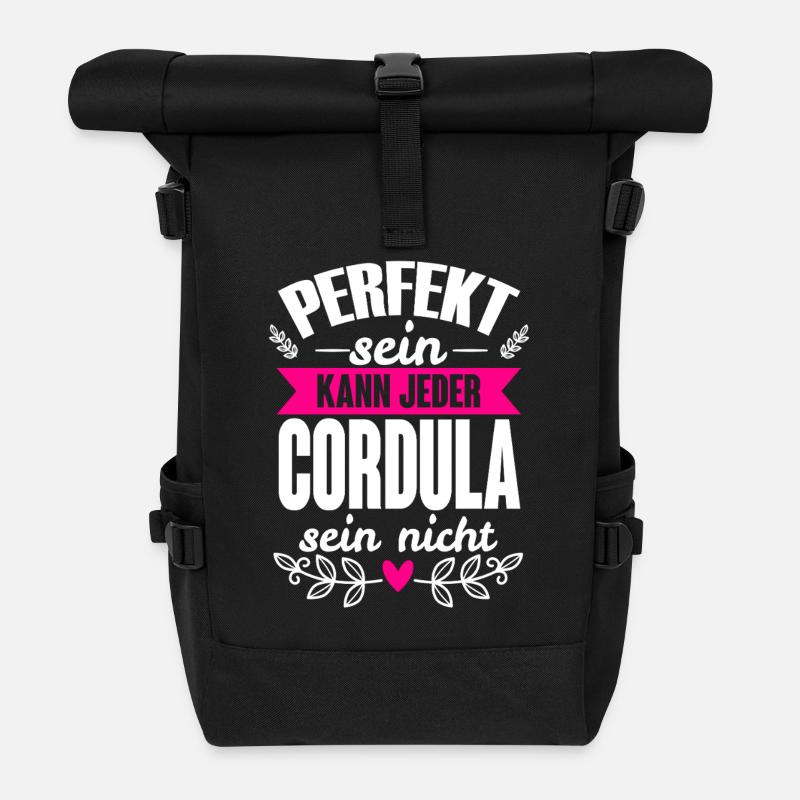 Cordula - Perfekt Sein Kann Jeder Cordula Nicht - Rolltop Rucksack - Schwarz