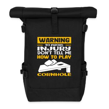 Achtung Vermeide Verletzungen Cornhole Spieler - Rolltop Rucksack - Schwarz - Vorne