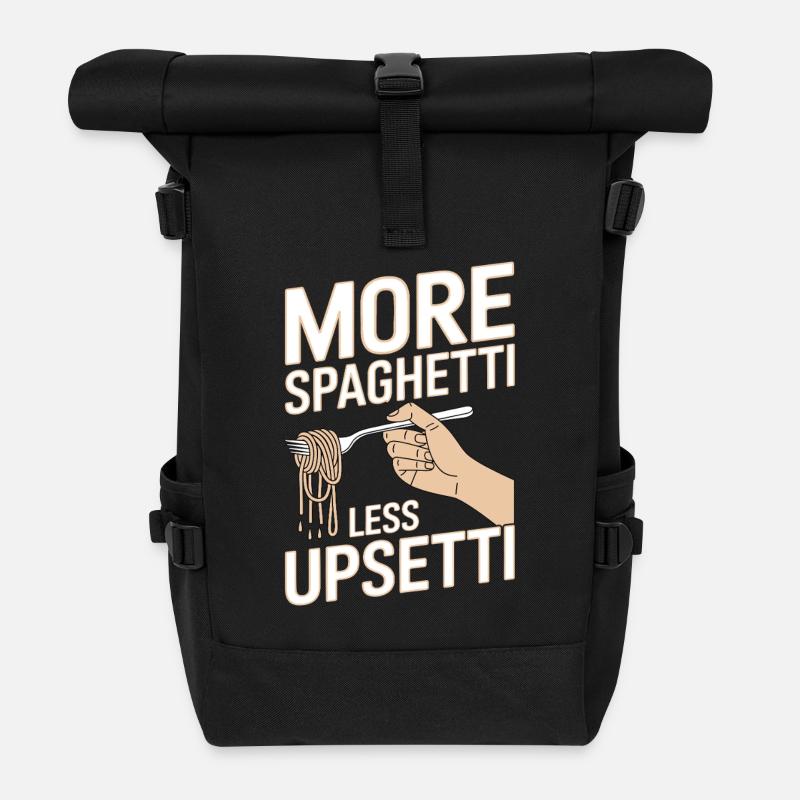 More Spaghetti Less Upsetti - Rolltop Rucksack - Schwarz