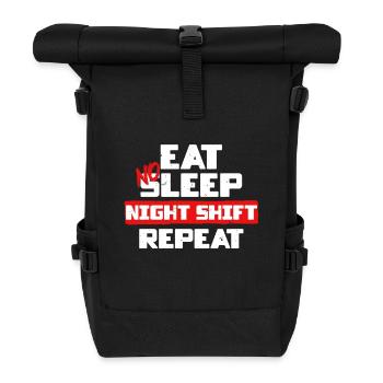 Dock Worker Eat No Sleep Night Shift Repeat - Roll Top Backpack - black - Front