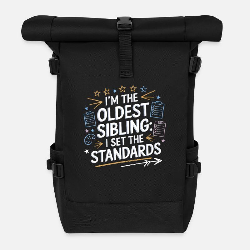 Funny Oldest Sibling Kid Tee I Set the Standards - Rolltop Rucksack - Schwarz