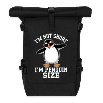 Penguin Saying Funny Penguins Gift - Roll Top Backpack - black - Front