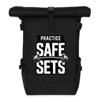 Practice Safe Sets Fitness Gym Weightlifting Humor - Roll Top Backpack - black - Front