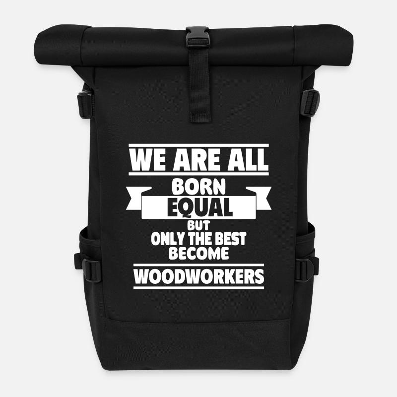 Nur die Besten werden Tischler - Rolltop Rucksack - Schwarz