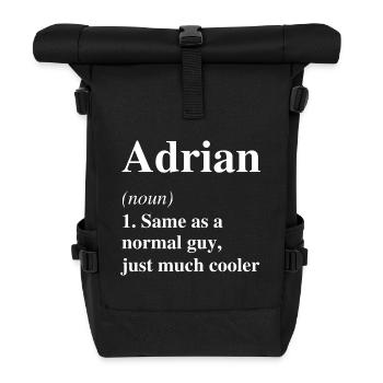 Adrian Definition Cool Name Saying Gift - Roll Top Backpack - black - Front